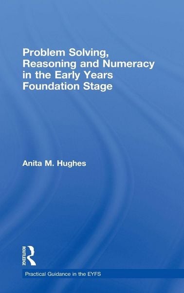 Produktbild: Problem Solving, Reasoning and Numeracy in the Early Years Foundation Stage
