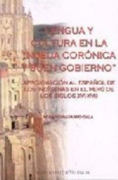 Produktbild: Lengua y cultura en la "nueva cr&oacute;nica y buen gobierno" : aproximaci&oacute;n al espa&ntilde;ol de los ind&iacute;genas en el Per&uacute; de los siglos XVI-XVII