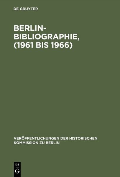 Produktbild: Berlin-Bibliographie, (1961 bis 1966)