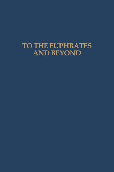 Produktbild: To the Euphrates and Beyond