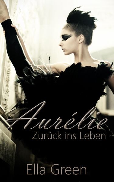 Produktbild: Aur&eacute;lie - Zur&uuml;ck ins Leben
