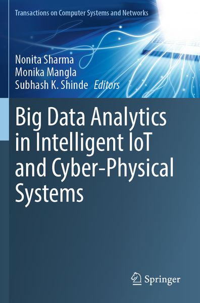 Produktbild: Big Data Analytics in Intelligent IoT and Cyber-Physical Systems
