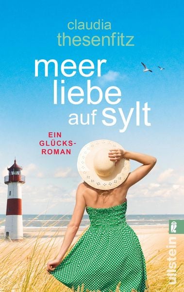 Meer Liebe auf Sylt, Taschenbuch von Claudia Thesenfitz, Ullstein Taschenbuch, 9783548288475