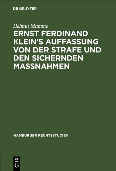 Produktbild: Ernst Ferdinand Klein&rsquo;s Auffassung von der Strafe und den sichernden Massnahmen