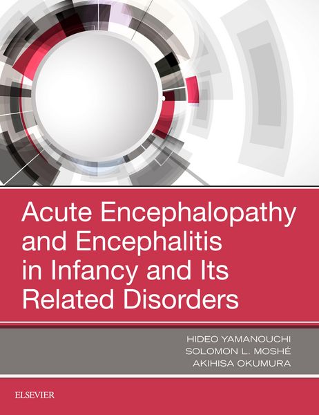 Produktbild: Acute Encephalopathy and Encephalitis in Infancy and Its Related Disorders