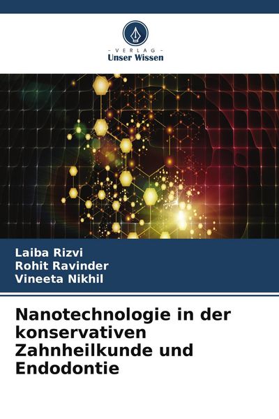 Produktbild: Nanotechnologie in der konservativen Zahnheilkunde und Endodontie