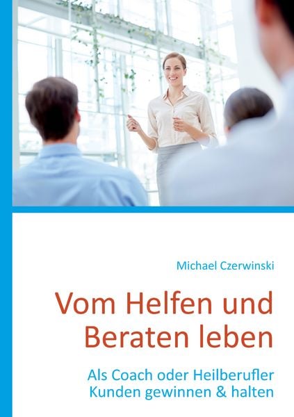 Produktbild: Vom Helfen und Beraten leben