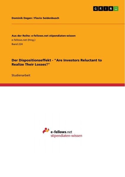 Produktbild: Der Dispositionseffekt - "Are Investors Reluctant to Realize Their Losses?"