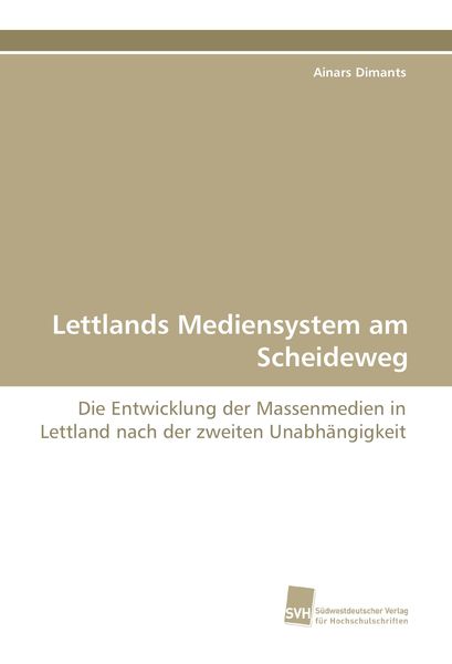 Produktbild: Lettlands Mediensystem am Scheideweg