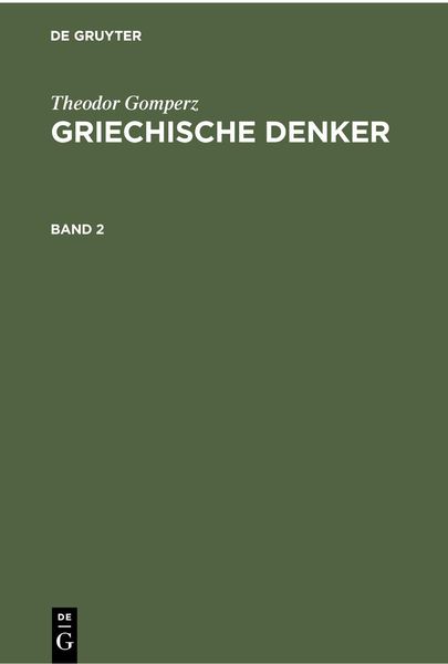 Produktbild: Theodor Gomperz: Griechische Denker. Band 2