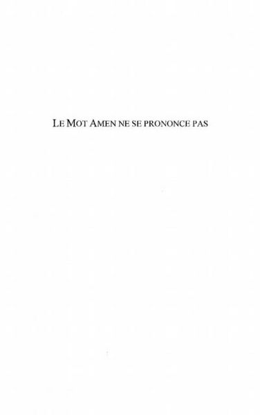 Produktbild: Le mot amen ne se prononce pas