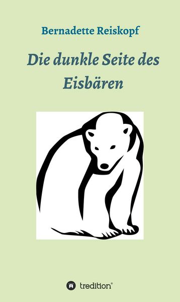 Produktbild: Die dunkle Seite des Eisb&auml;ren