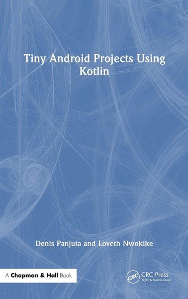 Produktbild: Tiny Android Projects Using Kotlin