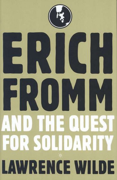 Produktbild: Erich Fromm and the Quest for Solidarity
