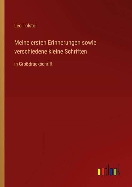 Produktbild: Meine ersten Erinnerungen sowie verschiedene kleine Schriften