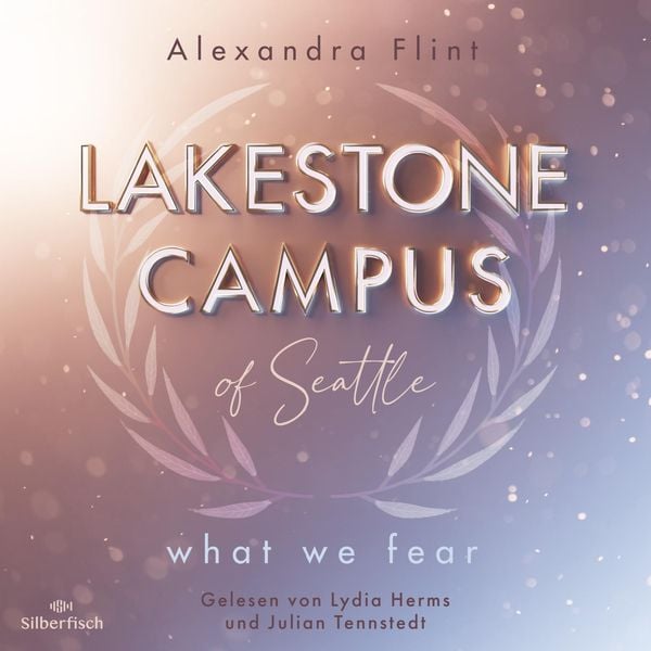 Produktbild: Lakestone Campus 1: What We Fear