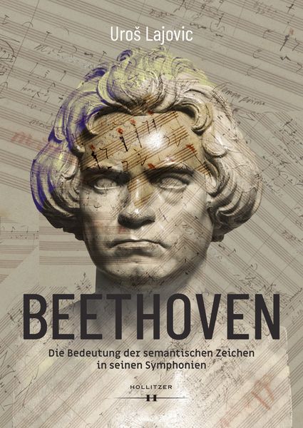 Produktbild: Beethoven - Die Bedeutung der semantischen Zeichen in seinen Symphonien