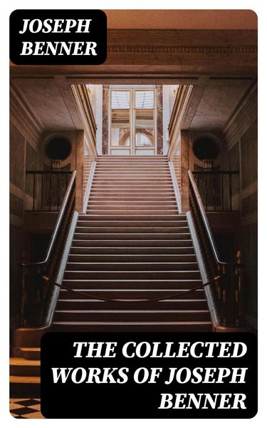 Produktbild: The Collected Works of Joseph Benner
