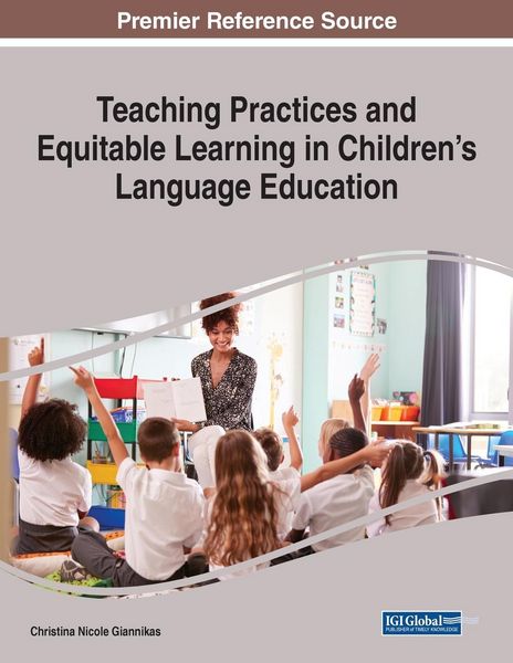 Produktbild: Teaching Practices and Equitable Learning in Children's Language Education