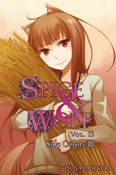 Produktbild: Spice and Wolf, Vol 13 - Novel