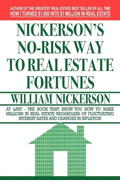 Produktbild: Nickerson's No-Risk Way to Real Estate Fortunes