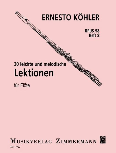 Produktbild: 20 leichte und melodische Lektionen op. 93 Heft 2 f&uuml;r Fl&ouml;te solo