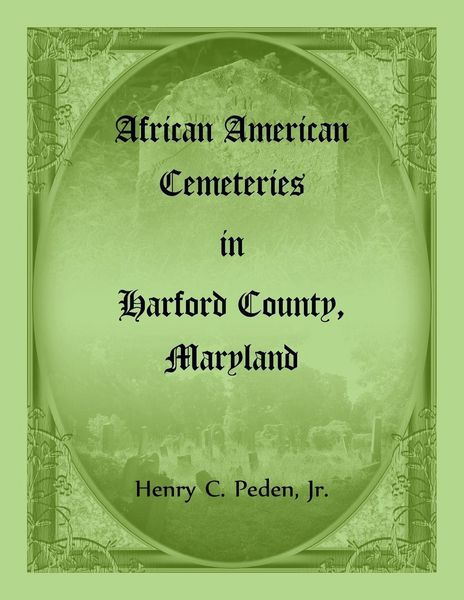 Produktbild: African American Cemeteries in Harford County, Maryland