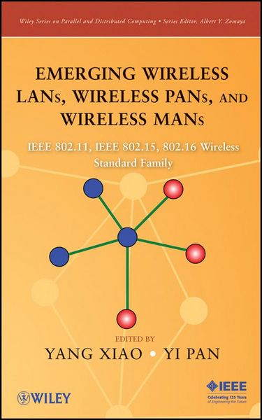 Produktbild: Emerging Wireless LANs, Wireless PANs, and Wireless MANs