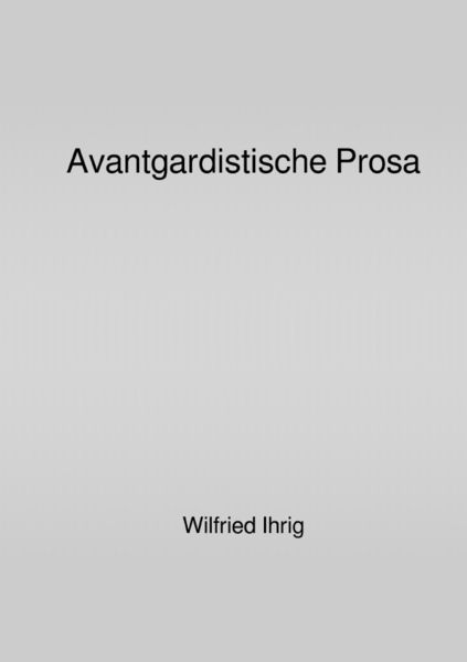 Produktbild: Avantgardistische Prosa