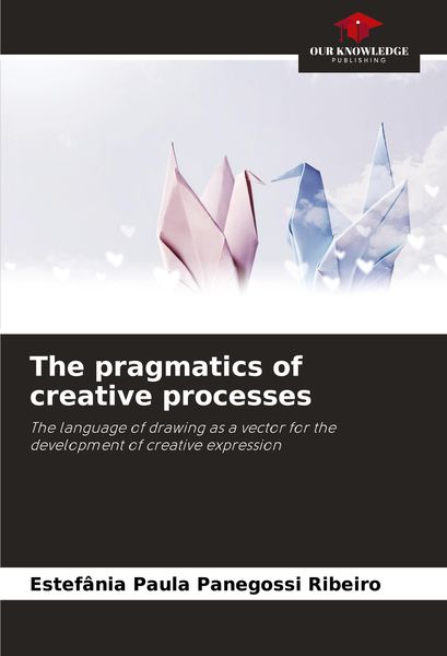 Produktbild: The pragmatics of creative processes