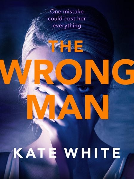 Produktbild: The Wrong Man : A compelling and page-turning psychological thriller