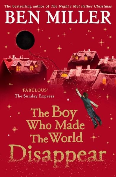 Produktbild: The Boy Who Made the World Disappear