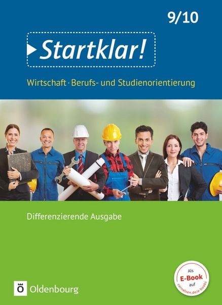 Produktbild: Startklar! - Wirtschaft/Berufs- und Studienorientierung - Differenzierende Ausgabe Baden-W&uuml;rttemberg - Ausgabe ab 2017 - 9./10. Schuljahr