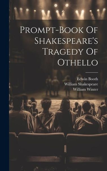 Produktbild: Prompt-book Of Shakespeare's Tragedy Of Othello
