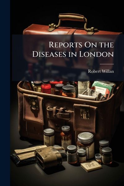 Produktbild: Reports On the Diseases in London
