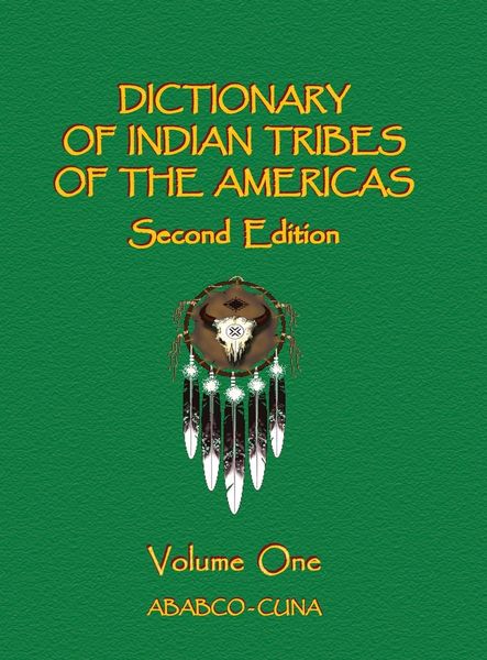 Produktbild: Dictionary of Indian Tribes of the Americas (Volume One)