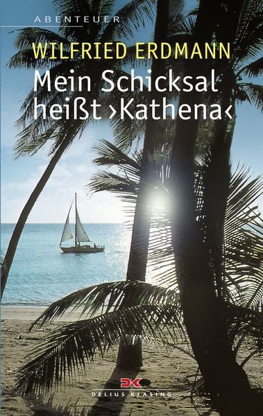 Produktbild: Mein Schicksal hei&szlig;t KATHENA