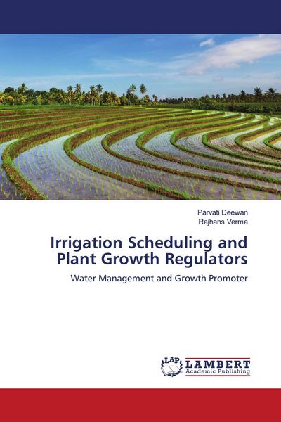 Produktbild: Irrigation Scheduling and Plant Growth Regulators