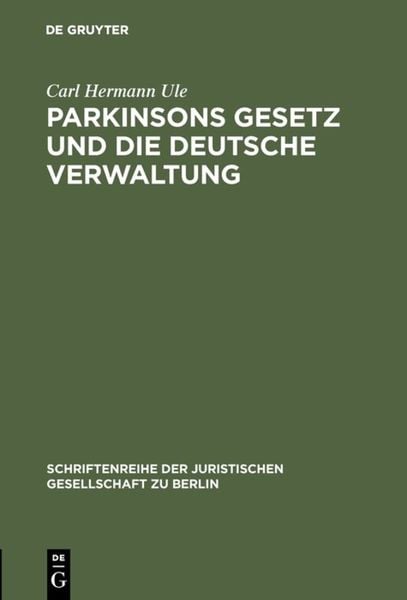 Produktbild: Parkinsons Gesetz und die deutsche Verwaltung