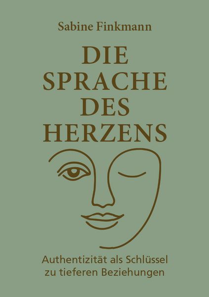 Die Sprache des Herzens, Taschenbuch von Sabine Finkmann, Westarp BookOnDemand, 978-3-96004-188-7