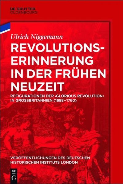 Produktbild: Revolutionserinnerung in der Fr&uuml;hen Neuzeit
