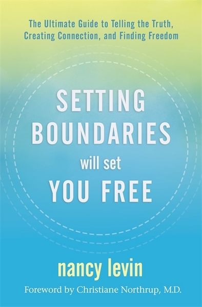 Produktbild: Levin, N: Setting Boundaries Will Set You Free