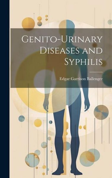 Produktbild: Genito-Urinary Diseases and Syphilis