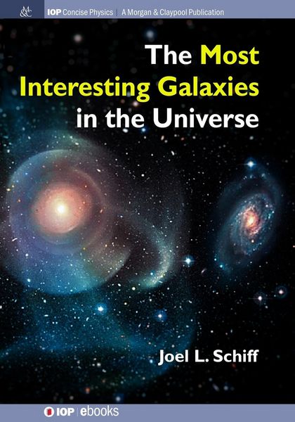 Produktbild: The Most Interesting Galaxies in the Universe