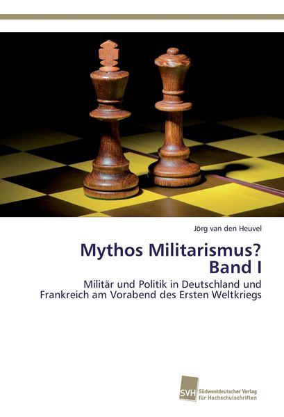 Produktbild: Mythos Militarismus? Band I