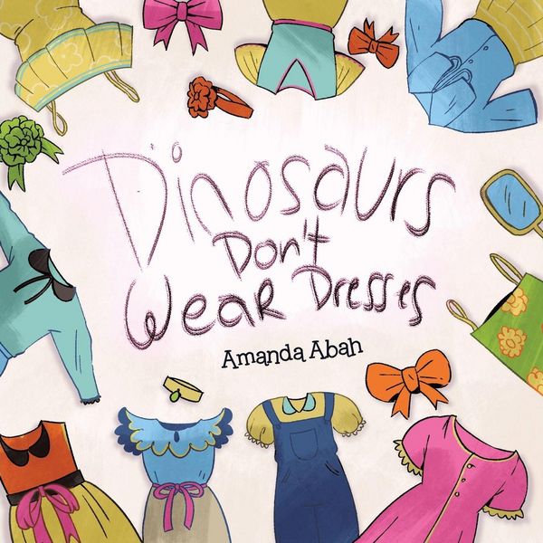 Produktbild: Dinosaurs Don't Wear Dresses