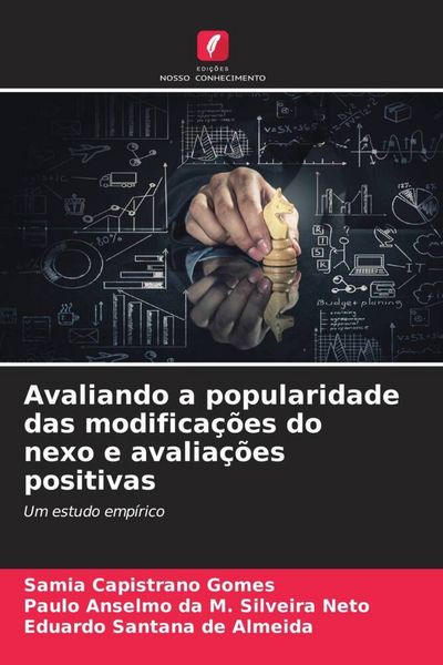 Produktbild: Avaliando a popularidade das modifica&ccedil;&otilde;es do nexo e avalia&ccedil;&otilde;es positivas