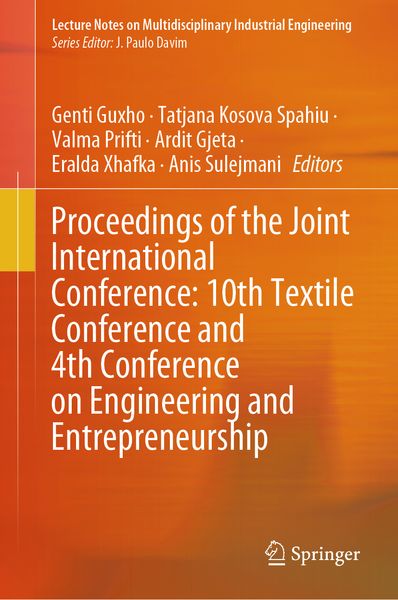 Produktbild: Proceedings of the Joint International Conference: 10th Textile Conference and 4th Conference on Engineering and Entrepreneurship