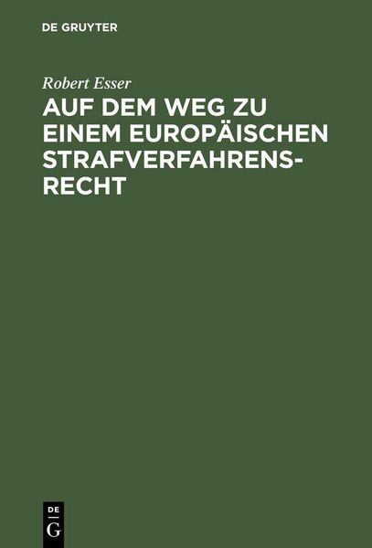 Produktbild: Auf dem Weg zu einem europ&auml;ischen Strafverfahrensrecht
