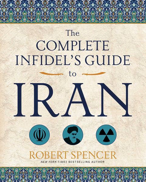 Produktbild: The Complete Infidel's Guide to Iran